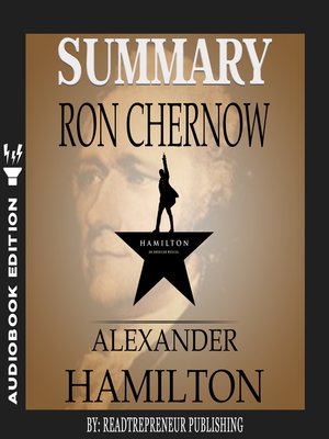 cover image of Summary of Alexander Hamilton by Ron Chernow
